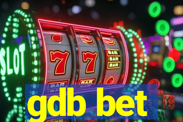 gdb bet